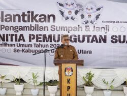 Bupati Thariq Modanggu Minta Anggota PPS Laksanakan Tugas Secara Adil, Jujur dan Cermat