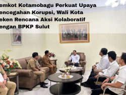 Pemkot Kotamobagu Perkuat Upaya Pencegahan Korupsi, Wali Kota Teken Rencana Aksi Kolaboratif dengan BPKP Sulut