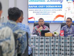 Wamen Ossy Minta Jajaran BPN Kaltim Tingkatkan Pelayanan dan Dukung Pembangunan IKN