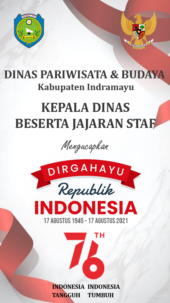 Dinas Pariwisata dan Budaya Kabupaten Indramayu Ucapkan Dirgahayu ke-76 Rebpublik Indonesia