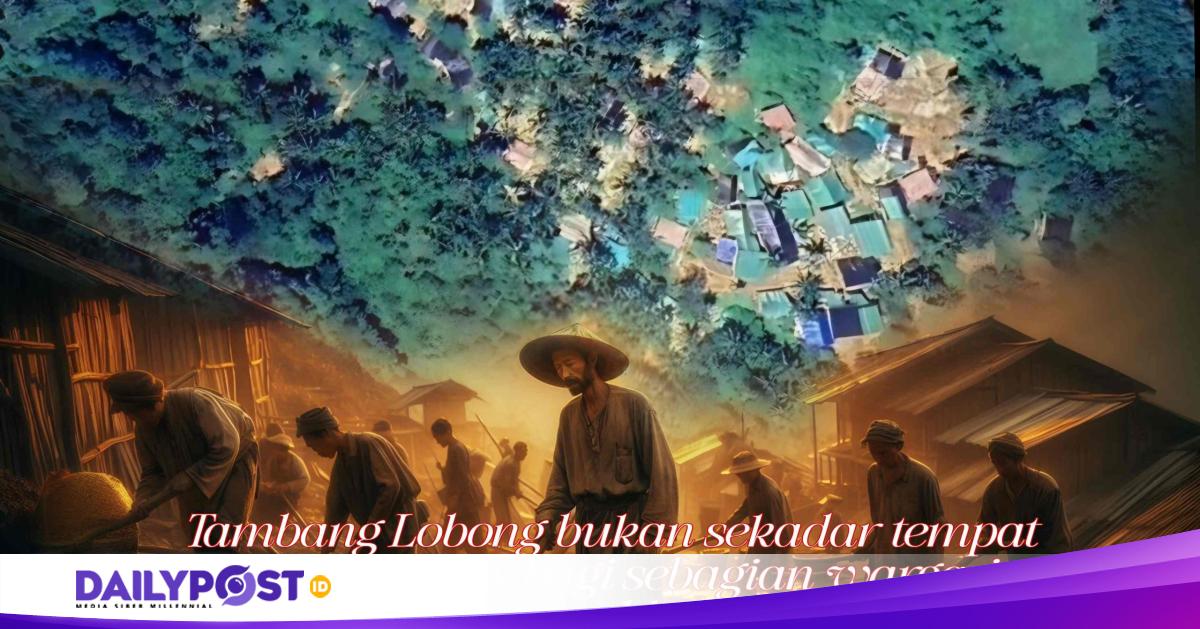 Perut Harus Tetap Terisi, Tambang Lobong Jadi Penyelamat di Tengah ...